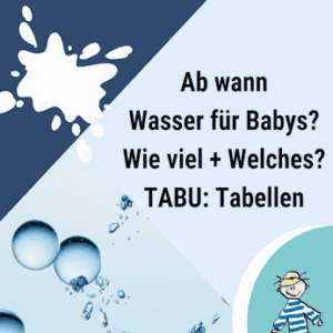 Beitrgsbild Ab wann dürfen Babys Wasser trinken