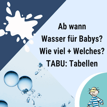 Beitrgsbild Ab wann dürfen Babys Wasser trinken