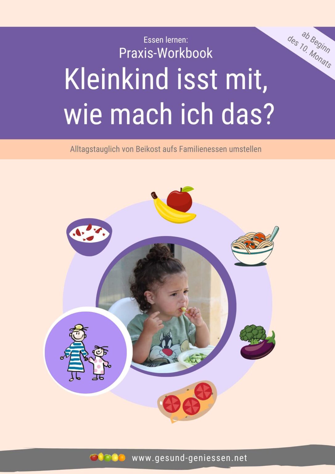Was Essen Eure Babys Mit 10 Monaten Welcher Babybrei mit 7, 8, 9 und 10 Monaten? Mit Rezepten!