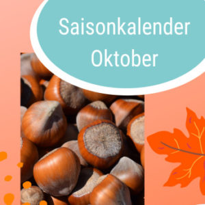 Saisonkalender Oktober
